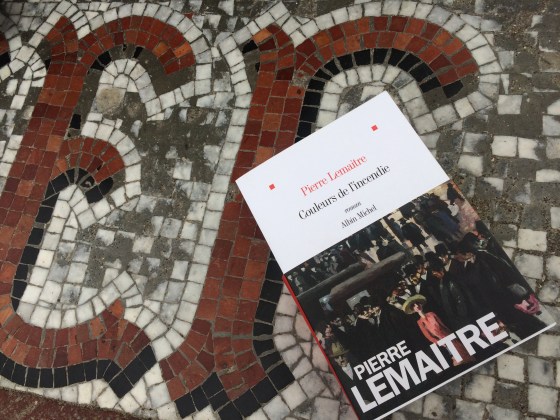 Pierre Lemaitre Couleurs de l'incendie